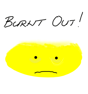 Psychic burnout